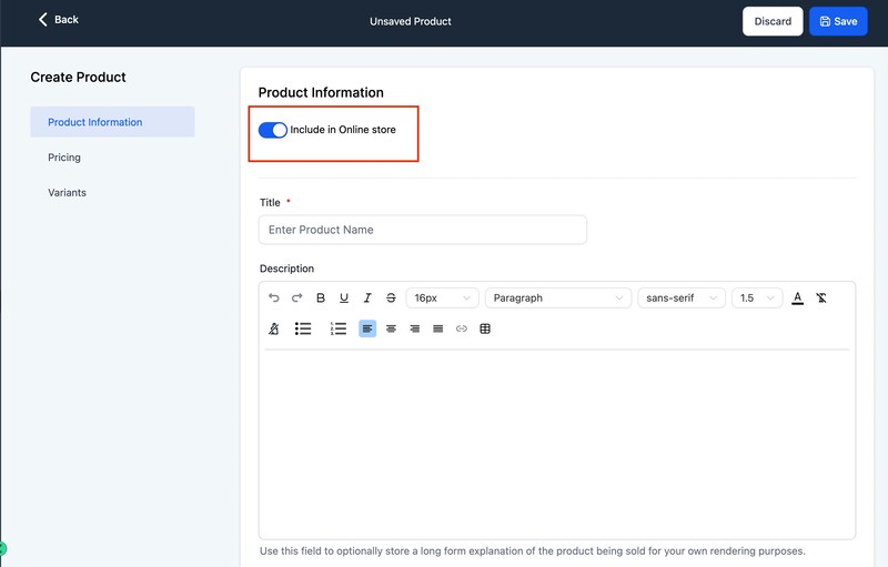Save product information inside your eCommerce dashboard.